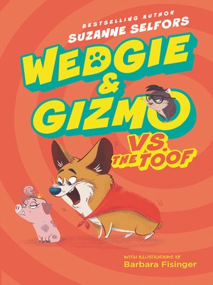 cover image of Wedgie & Gizmo vs. the Toof
